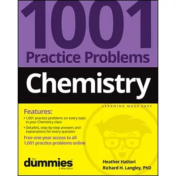 Chemistry: 1001 Practice Problems for Dummies (+ Free Online Practice)