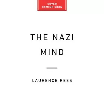 Inside the Nazi Mind