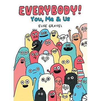 Everybody!: You, Me & Us