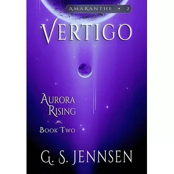 Vertigo: Aurora Rising Book Two