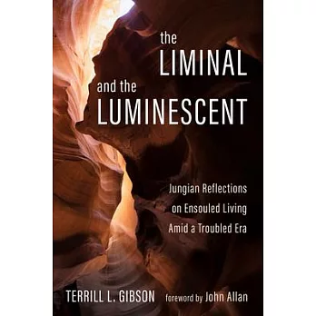 The Liminal and The Luminescent