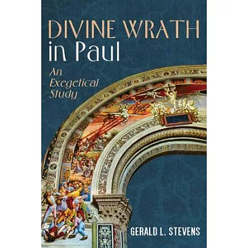 Divine Wrath in Paul