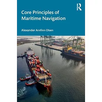 Core Principles of Maritime Navigation