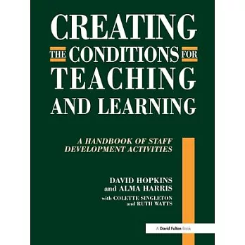 Creating Conditions for Teaching and Learning