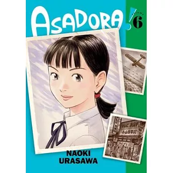 Asadora!, Vol. 6: Volume 6