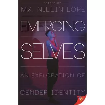 Emerging Selves: An Exploration of Gender Identity
