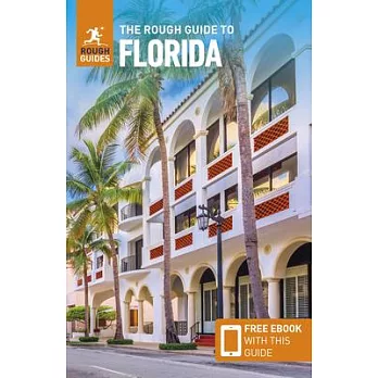 The Rough Guide to Florida (Travel Guide with Free Ebook)