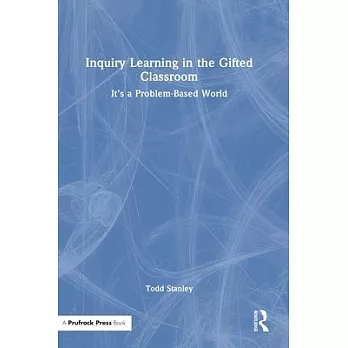 Inquiry learning in the gifted classroom : it