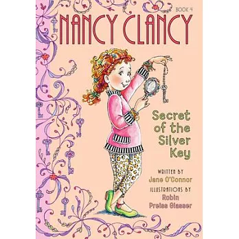 Nancy Clancy, Secret of the Silver Key: #4