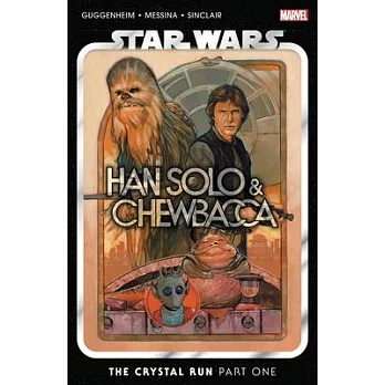 Star Wars: Han Solo & Chewbacca Vol. 1