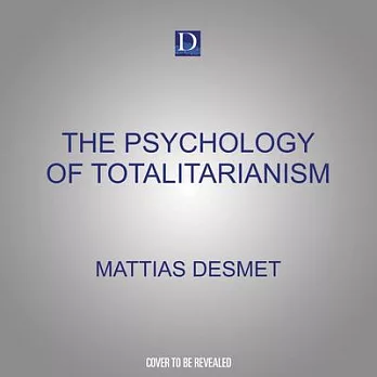 博客來-The Psychology of Totalitarianism