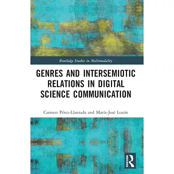 Genres and Intersemiotic Relations in Digital Science Communication