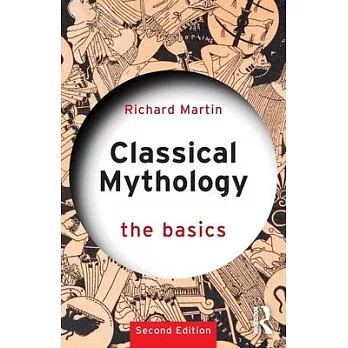 Classical Mythology: The Basics