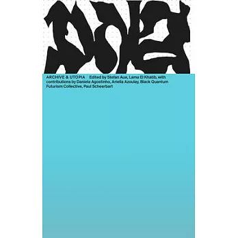 Archives & Utopia: DNA #14