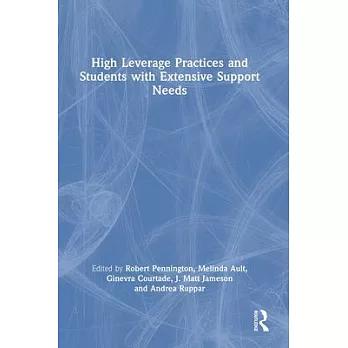 High leverage practices and students with extensive support needs /