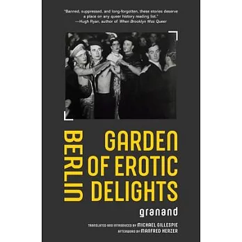 Berlin Garden of Erotic Delights