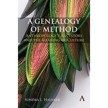 A genealogy of method : anthropology