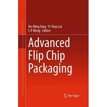 Advanced Flip Chip Packaging