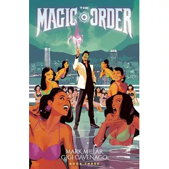 Magic Order, Volume 3