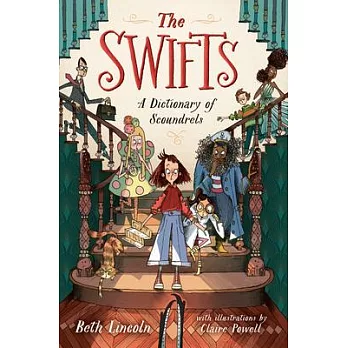 The swifts : a dictionary of scoundrels