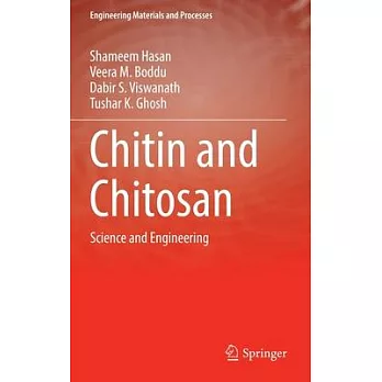 Chitin and Chitosan: Science and Engineering