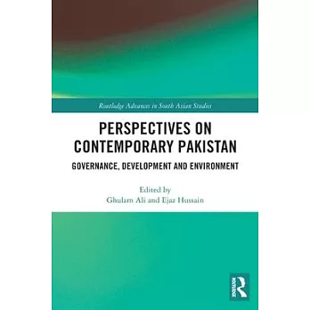 Perspectives on Contemporary Pakistan: Governance, Development and Environment