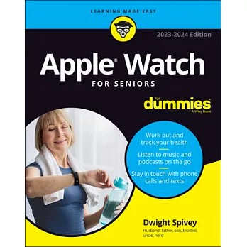 Apple Watch for Seniors for Dummies, 2023 - 2024