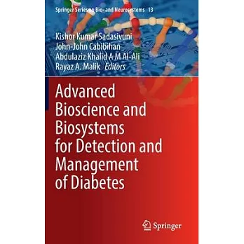 Advanced Bioscience and Biosystems for Detection and Management of Diabetes