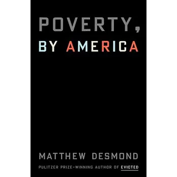 Poverty, by America