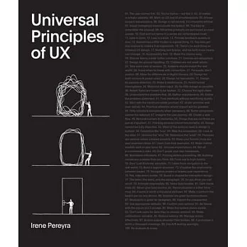 Universal Principles of UX: 100 Timeless Ways to Create Positive Interactions Between People and Technologyvolume 4