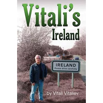 Vitali’s Ireland: Time Travels in the Celtic Tiger