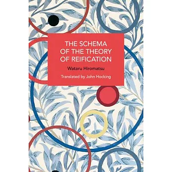 The Schema of the Theory of Reification
