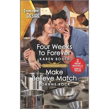 Four Weeks to Forever & Make Believe Match