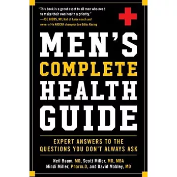 Men’s Complete Health Guide: Expert Answers to the Questions You Don’t Always Ask