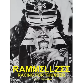 Rammellzee: Racing for Thunder