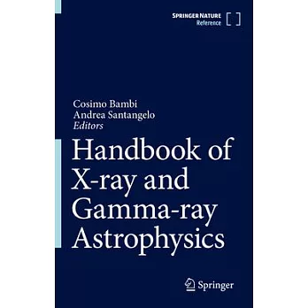 Handbook of X-Ray and Gamma-Ray Astrophysics