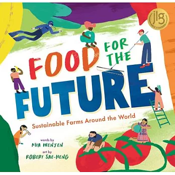 Food for the future  : sustainable farms around the world