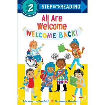 All Are Welcome: Welcome Back!（Step into Reading, Step 2）