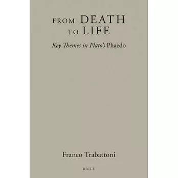 From Death to Life: Key Themes in Plato’s Phaedo