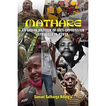 Mathare: An Urban Bastion of Anti-Oppression Struggle in Kenya