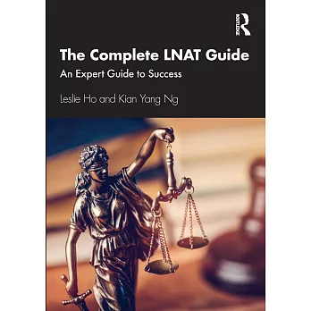 The Complete Lnat Guide: The Expert Guide to Success