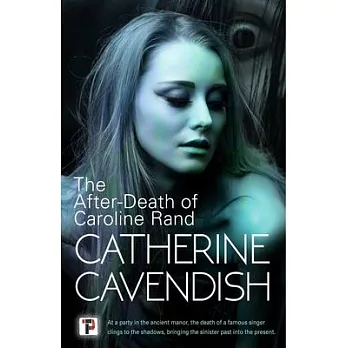 The After-Death of Caroline Rand