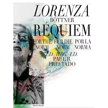 Lorenza Böttner: Requiem for the Norm