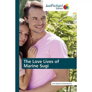 The Love Lives of Marine Sugi