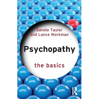 Psychopathy: The Basics