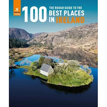 The Rough Guide to the 100 Best Places in Ireland