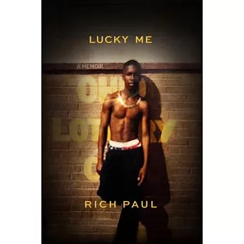 Lucky Me: A Memoir of Changing the Odds