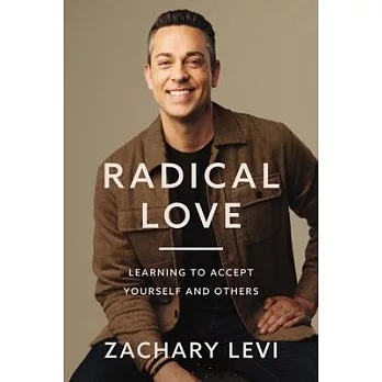 Radical Love: Learning to Accept Yourself and Others