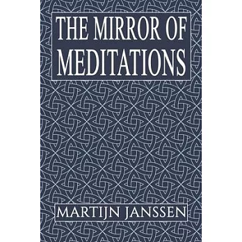 The Mirror of Meditations