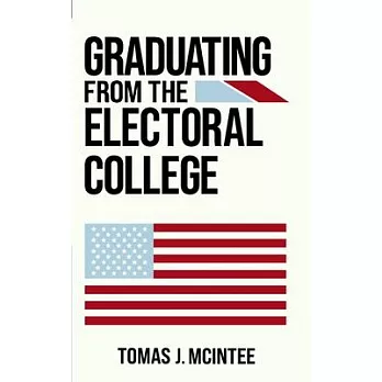 Graduating from the Electoral College